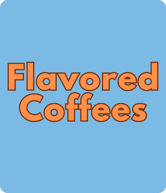 Flavored Coffees