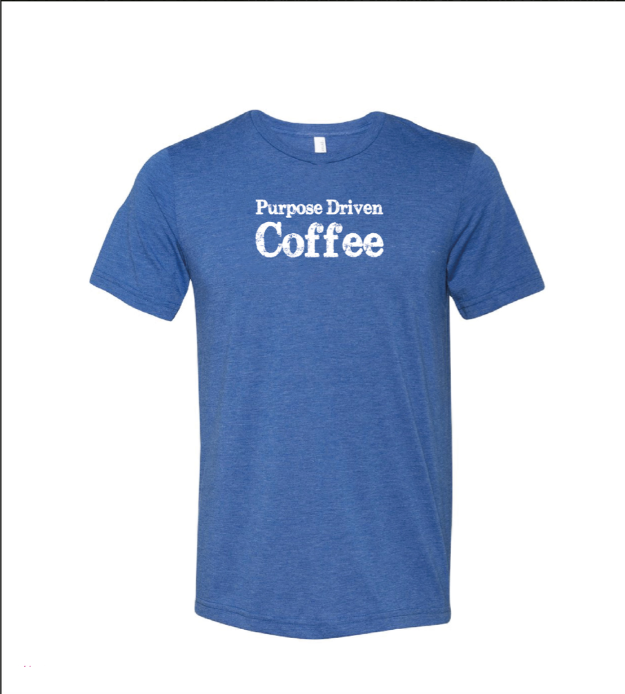 Purpose Driven Coffee Blue T-shirt